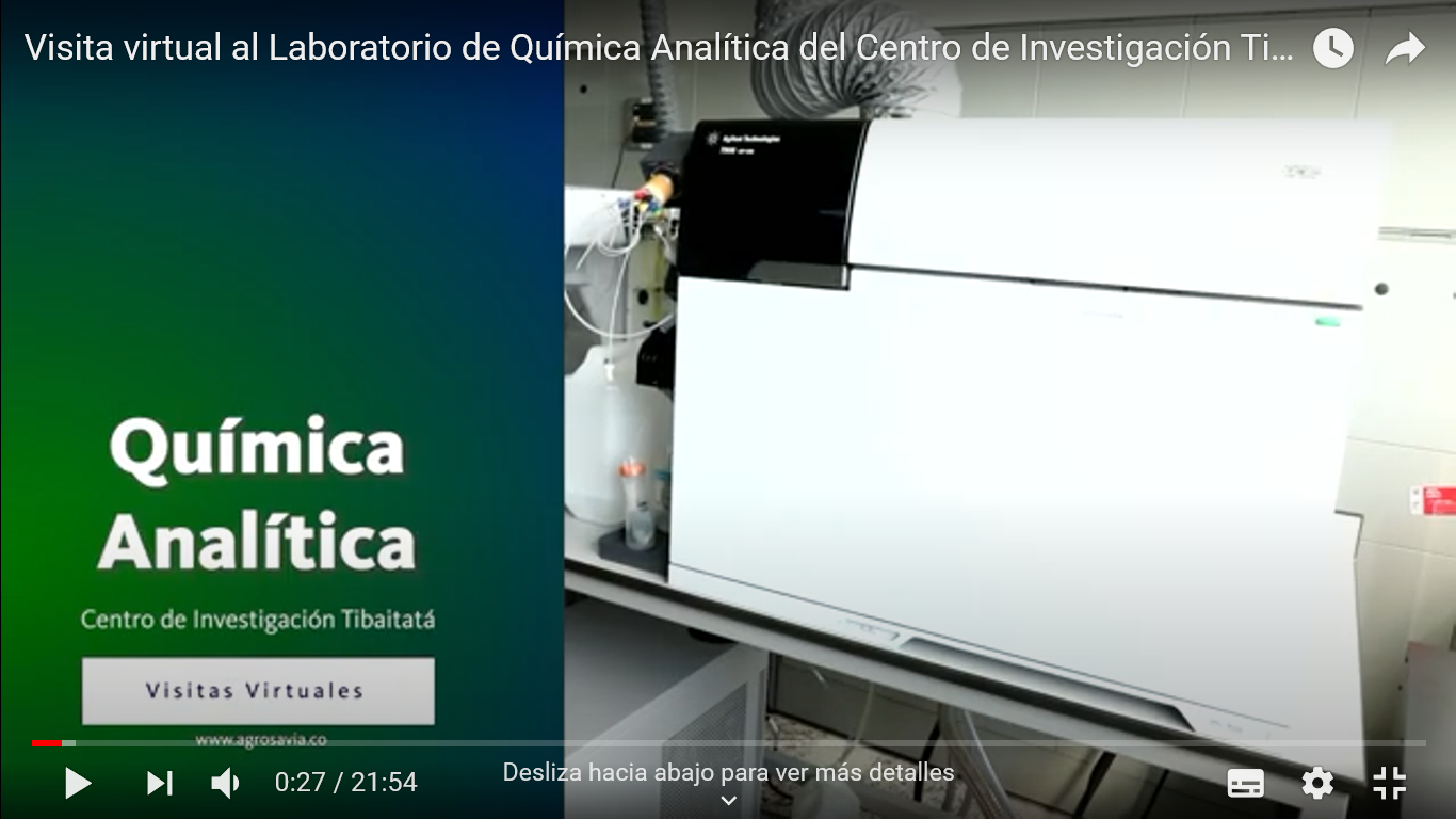 AGROSAVIA Ofrece Visitas Virtuales Al Centro De Investigación Tibaitatáquímica1