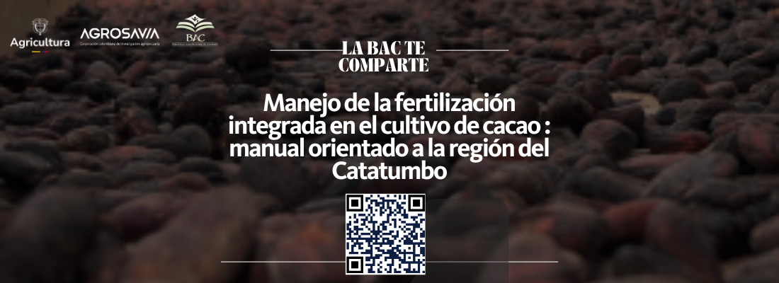 Manejo De La Fertilización Integrada En El Cultivo De Cacao Manual Orientado A La Región Del Catatumbo